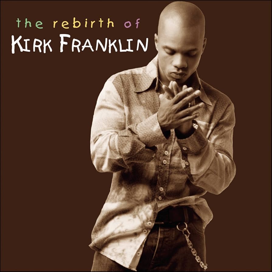 The Rebirth Of Kirk Franklin.jpg (62 KB)