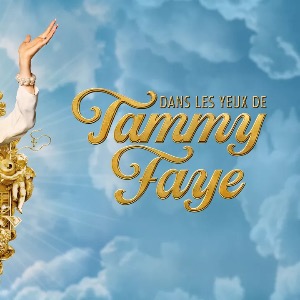 DANS LES YEUX DE TAMMY FAYE SUR DISNEY+, VOUS DEVEZ VOIR CA !