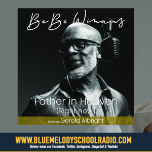 BEBE WINANS - FATHER IN HEAVEN