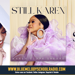 KAREN CLARK-SHEARD EST TOUJOURS DANS LA PLACE !