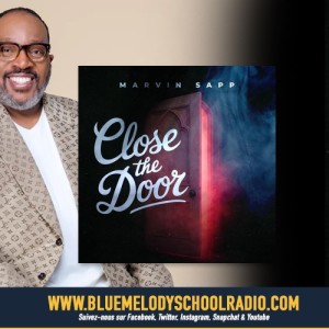 MARVIN SAPP FERME LA PORTE !