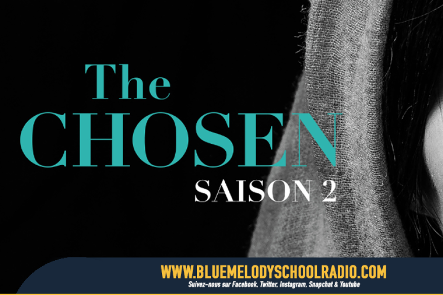 THE CHOSEN LA SAISON 2 EST LÀ !
