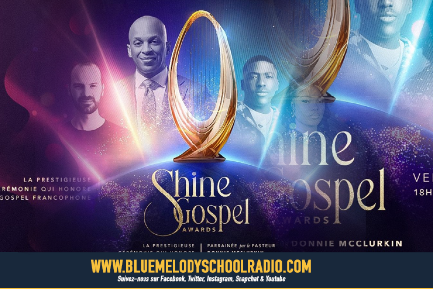 SHINE GOSPEL AWARDS - LE SUCCÈS AU RENDEZ-VOUS !