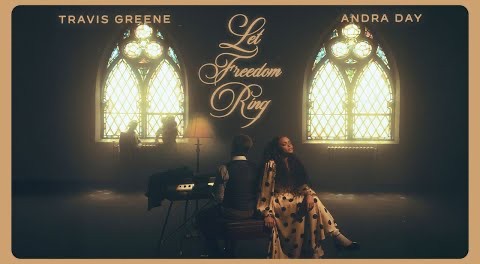 TRAVIS GREENE & ANDRA DRAY - LET FREEDOM RING